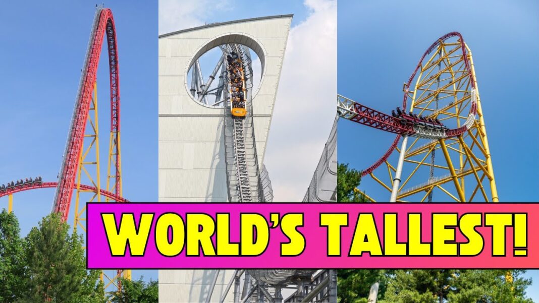Tallest Roller Coaster In The World